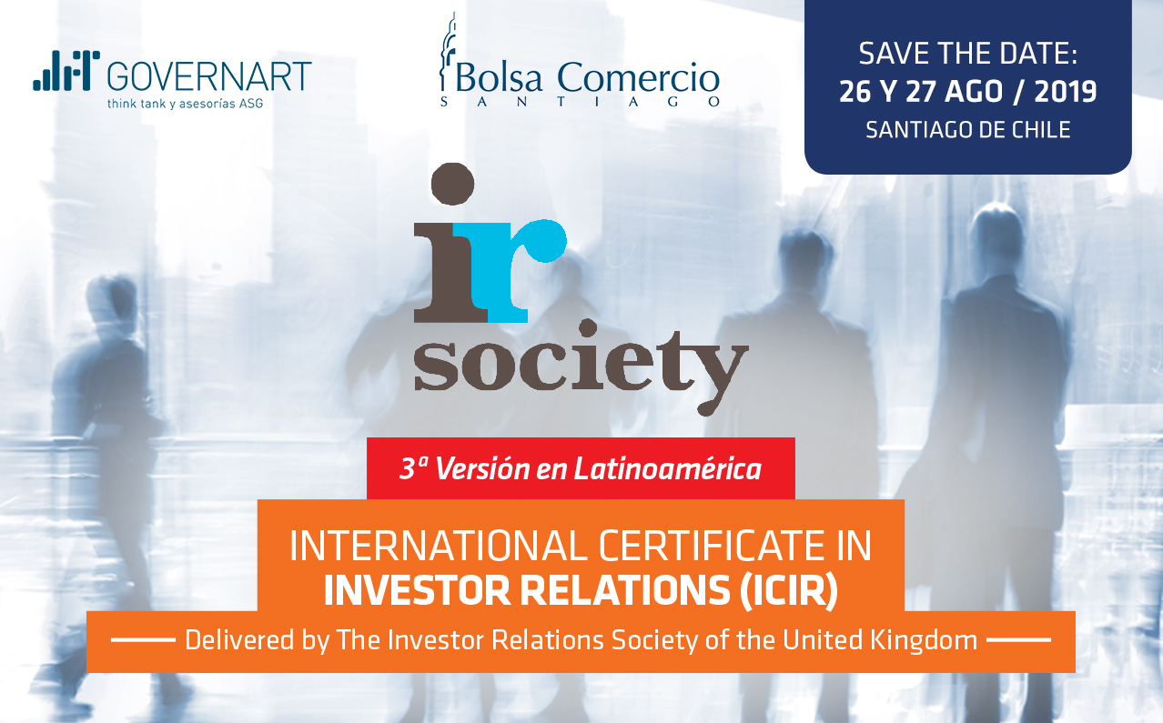 GovernArt, Bolsa de Santiago e Investor Relations Society anuncian 3ª versión del programa International Certificate in Investor Relations (ICIR) en América Latina.