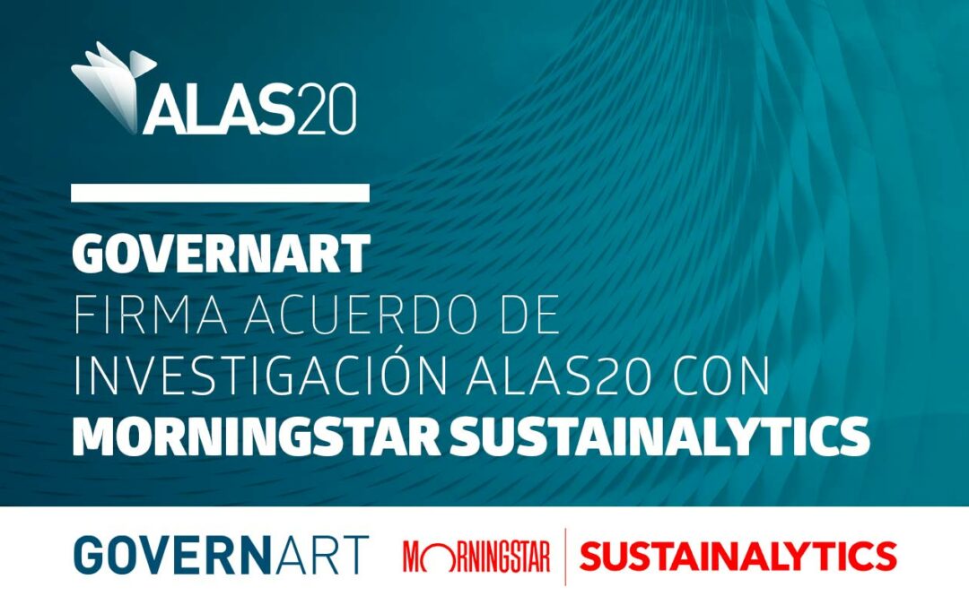 GOVERNART firma Acuerdo de Investigación ALAS20 con Morningstar Sustainalytics